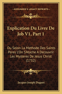 Explication Du Livre De Job V1, Part 1