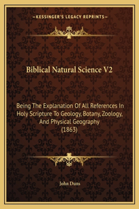 Biblical Natural Science V2