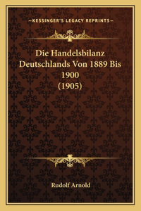 Handelsbilanz Deutschlands Von 1889 Bis 1900 (1905)