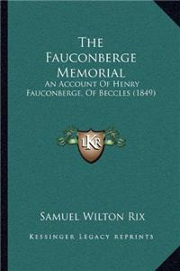 Fauconberge Memorial