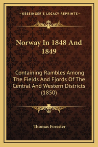 Norway In 1848 And 1849