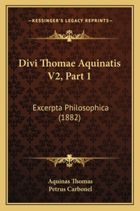 Divi Thomae Aquinatis V2, Part 1