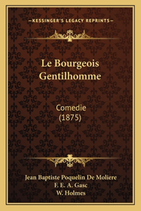 Bourgeois Gentilhomme