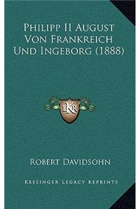 Philipp II August Von Frankreich Und Ingeborg (1888)