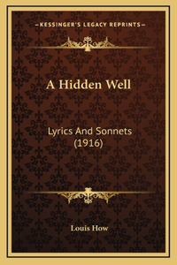 A Hidden Well
