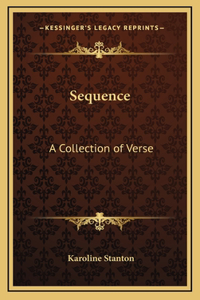 Sequence: A Collection of Verse