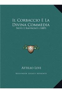 Corbaccio E La Divina Commedia: Note E Raffronti (1889)