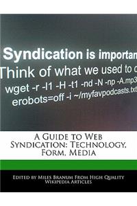 A Guide to Web Syndication