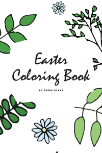 Easter Coloring Book for Children (6x9 Coloring Book / Activity Book)