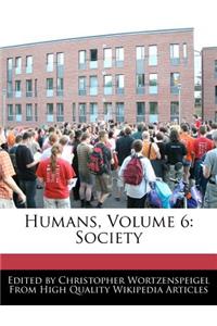 Humans, Volume 6