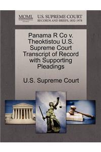 Panama R Co V. Theoktistou U.S. Supreme Court Transcript of Record with Supporting Pleadings