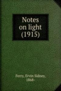 Notes on light