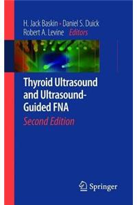 Thyroid Ultrasound and Ultrasound-Guided Fna