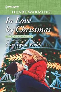 In Love by Christmas: City by the Bay Stories