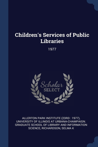 Children's Services of Public Libraries