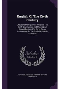 English of the Xivth Century