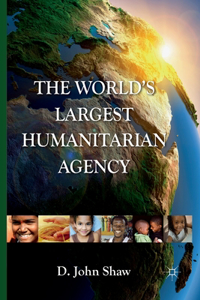 World's Largest Humanitarian Agency