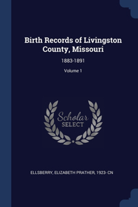 Birth Records of Livingston County, Missouri