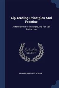 Lip-reading Principles And Practise