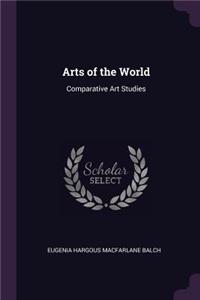 Arts of the World