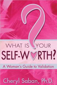 What Is Your Self-Worth?