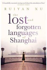 The Lost and Forgotten Languages of Shanghai