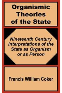 Organismic Theories of the State