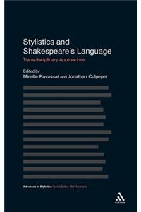 Stylistics and Shakespeare's Language
