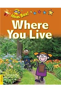 Where You Live