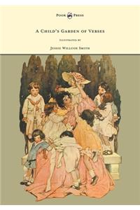 A Childs Garden of Verses - Illustrated by Jessie Willcox Smith