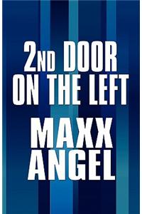 2nd Door on the Left