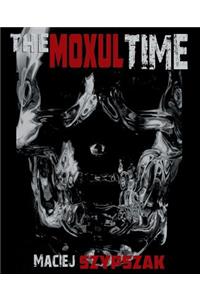 The Moxul Time