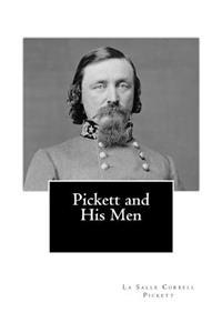 Pickett and His Men