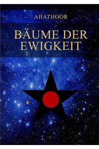 Bäume der Ewigkeit