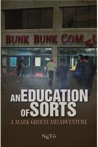 An Education of Sorts