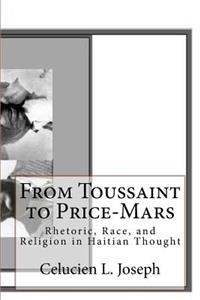 From Toussaint to Price-Mars