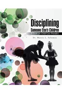 Disciplining Someone Else's Children