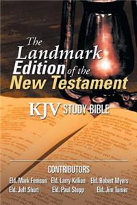 Landmark Edition of the New Testament (KJV Study Bible)