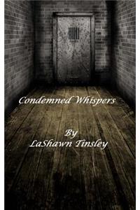 Condemned Whispers(BOLD Publishing Presents)