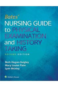 Hoganquigley Bates' Nursing Guide + Prepu