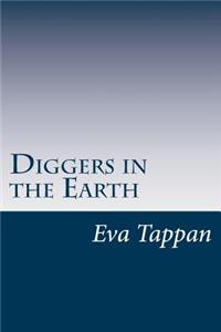 Diggers in the Earth