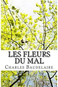 Les Fleurs Du Mal