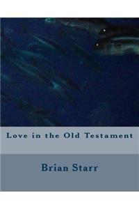 Love in the Old Testament