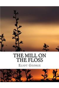Mill on the Floss