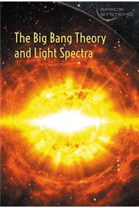 The Big Bang Theory and Light Spectra