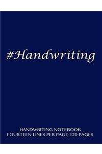 Handwriting Notebook - fourteen lines per page, 120 pages