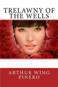 Trelawny Of The Wells