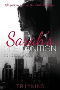Sarah's Premonition