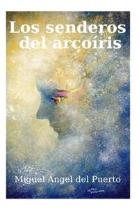 Los senderos del arcoíris