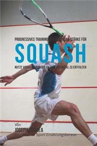 Progressives Training der mentalen Starke fur Squash